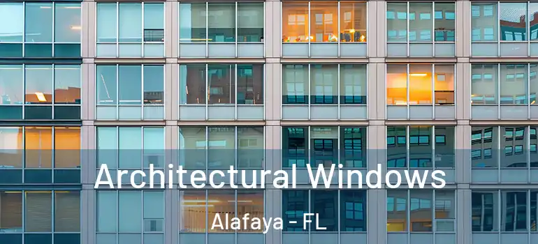 Architectural Windows Alafaya - FL