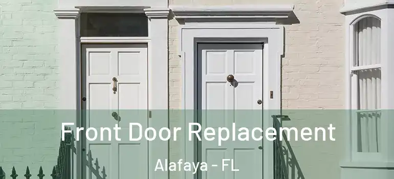 Front Door Replacement Alafaya - FL